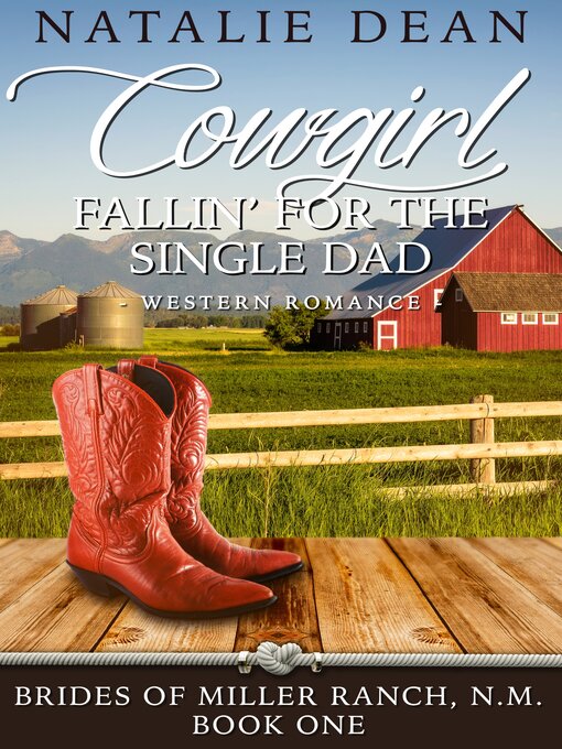 Title details for Cowgirl Fallin' for the Single Dad by Natalie Dean - Available